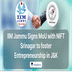 IIM Jammu Signs MoU with NIFT Srinagar to foster Entrepreneurship in Jammu and Kashmir; Check Details Here